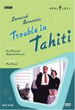Leonard Bernstein - Trouble in Tahiti / Tom Cairns, Stephanie Novacek, Karl Daymond