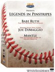 Legends in Pinstripes (Babe Ruth The Life Behind the Legend / Where Have You Gone Joe DiMaggio / The Definitive Story of Mickey Mantle)