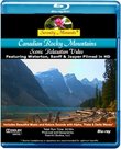 Serenity Moments: Canadian Rocky Mountains Relaxation [BLU-RAY Disc]