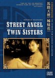 Street Angel/Twin Sister