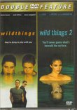 Wild Things / Wild Things 2