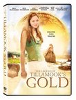 The Legend of Tillamook's Gold