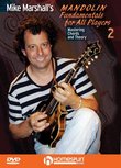 Mike Marshall's Mandolin Fundamentals For All Players #2- Mastering Chords and Theory