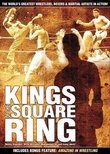 Kings of the Square Ring