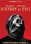 HISTORY OF EVIL [DVD]