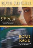 Ruth Rendell Mystery Double Feature (Simisola / Road Rage)