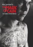 Alix Lambert's The Mark of Cain