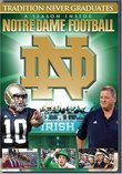 Tradition Never Graduates: A Season Inside Notre Dame Football