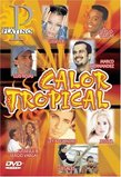 Calor Tropical: Serie Platino