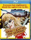 Don't Go In The Woods (Blu-ray + DVD Combo)