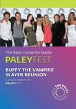 2008 PaleyFest: Buffy the Vampire Slayer Reunion