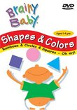 Brainy Baby - Shapes & Colors