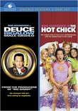 Deuce Bigalow Male Gigolo/Hot Chick