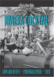 Riviera Cocktail: Edward Quinn