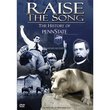 Raise the Song: The History of Penn State DVD
