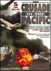 Crusade in the Pacific - Box Set