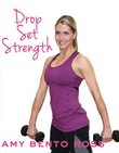 Amy Bento: Drop Set Strength Workout