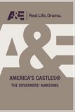 America's Castles - The Governors' Mansions