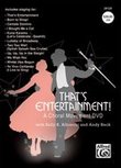 That's Entertainment: A Choral Movement