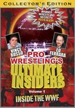 Pro Wrestling's Ultimate Insiders V1 - Inside the WWF