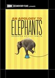 An Apology to Elephants