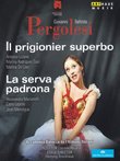 Il Prigionier Superbo & La Serva Padrona