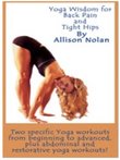 Yoga Wisdom for Back Pain & Tight Hips