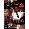 Ladysmith Black Mambazo: Live!