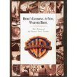 Here's Looking At You, Warner Bros.: The History of the Warner Bros. Studios