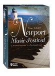 The 2007 Newport Music Festival - Connoisseur's Collection