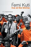 Femi Kuti - Live at the Shrine [Deluxe Edition DVD + Live CD]