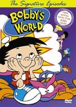Bobby's World - The Signature Episodes