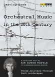 Leaving Home: Orchestral Music in the 20th Century, Vol. 4