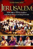 Gaither Gospel Series: Jerusalem