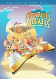 Amazing Miracles