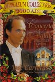 Concerto di Natale Christmas Concert with Jose Carreras