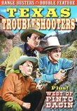 Range Busters: Texas Troubleshooters (1942) / West Of Pinto Basin (1942)