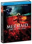 Mermaid: Lake of the Dead [Blu-ray]