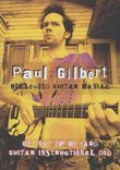 Paul Gilbert: Get out of My Yard
