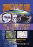 Chariots of the Gods/The Outer Space Connection