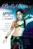 Contemporary Bellydance and Yoga Conditioning with Ariellah