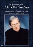 In Rehearsal with John Eliot Gardiner (Bach Cantata No. 63)