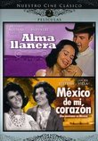 Alma Llanera/Mexico de Mi Corazon