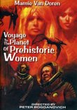 Voyage to the Planet of Prehistoric Women