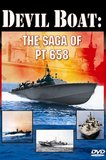 Devil Boat: The Saga of Pt 658