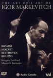 The Art of Igor Markevitch (Mozart / Beethoven / Brahms)