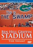 Ben Hill Griffin Stadium: The Swamp