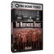 The American Experience: The Nuremberg Trials