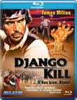 Django Kill... If You Live, Shoot! [Blu-ray]