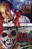 Ice Cream Man / Jack Frost 2 Revenge of the Mutant Killer Snowman